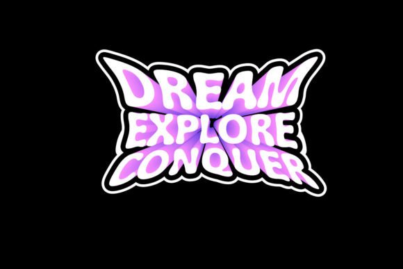 Dream and Explore Graphic Tee Design: Aesthetic Quotes for Modern Merchandise