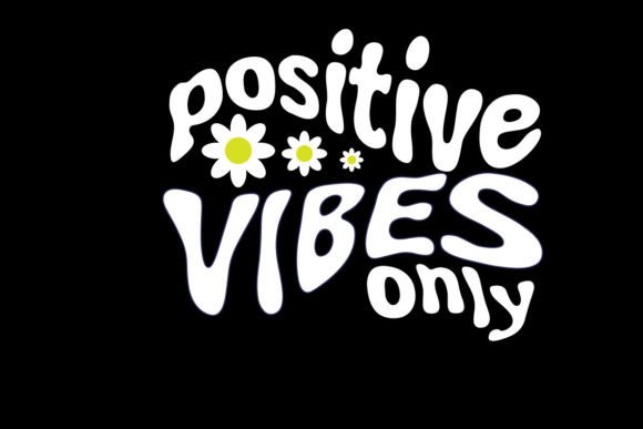 Elevate Your Streetwear with Positive Vibes Only Graphic Tee Design