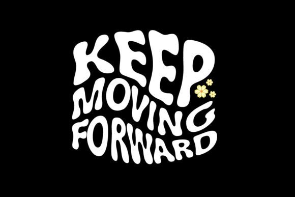 Keep Moving Forward: Motivational Graphic Tee for Streetwear